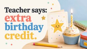 Birthday Puns for Kids, Students, and Classrooms