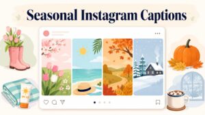 Seasonal Instagram Captions