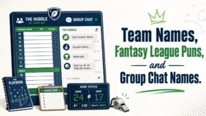 Team Names, Fantasy League Puns, and Group Chat Names