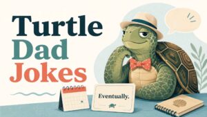 Turtle Dad Jokes