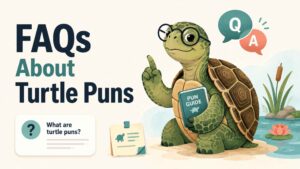 FAQs About Turtle Puns