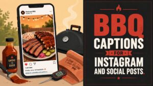 BBQ Captions for Instagram and Social Posts