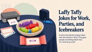 Laffy Taffy Jokes for Work, Parties, and Icebreakers